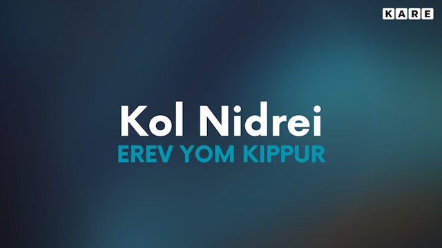 Kol Nidrei | Erev Yom Kippur 