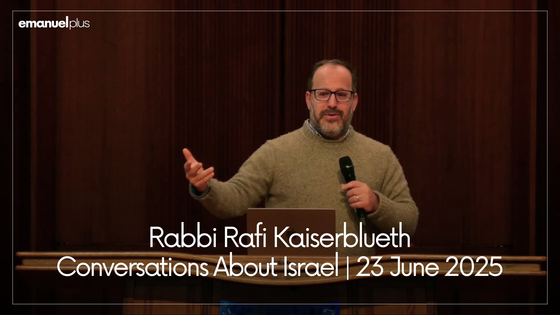 Rabbi Rafi Kaiserblueth Conversations...