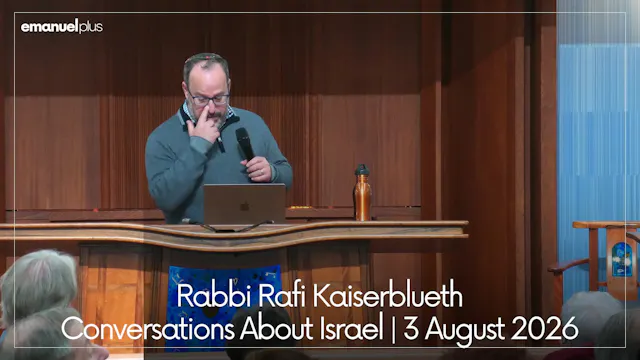 Conversations About Israel | 3 August...