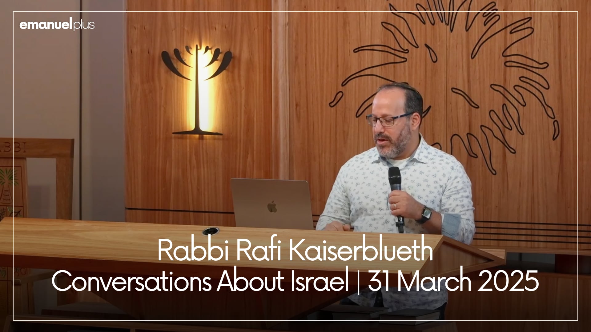 Conversations About Israel | 31 March 2025