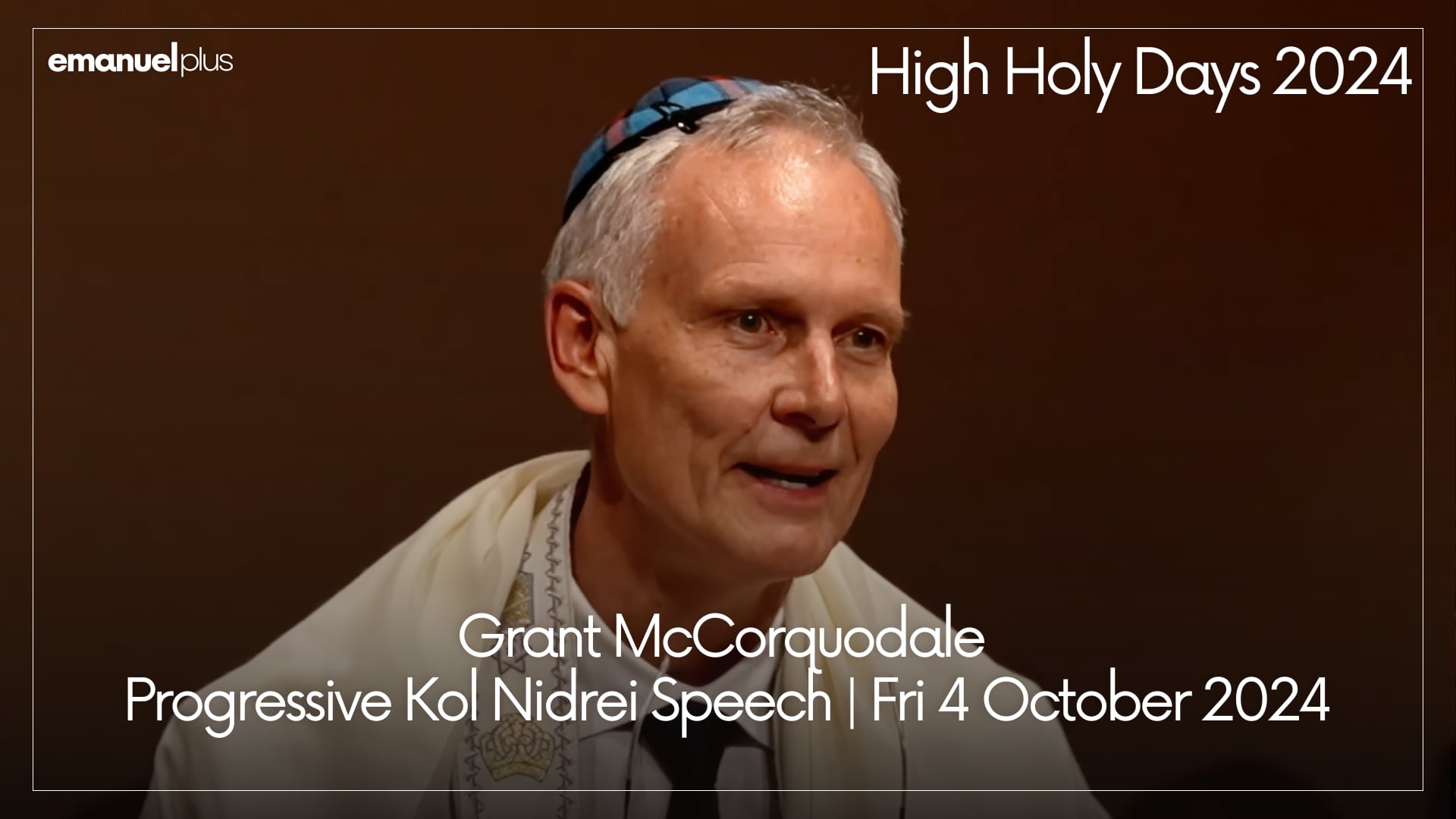 Grant McCorquodale | Progressive Kol Nidrei Speech | Friday 4 October 2024
