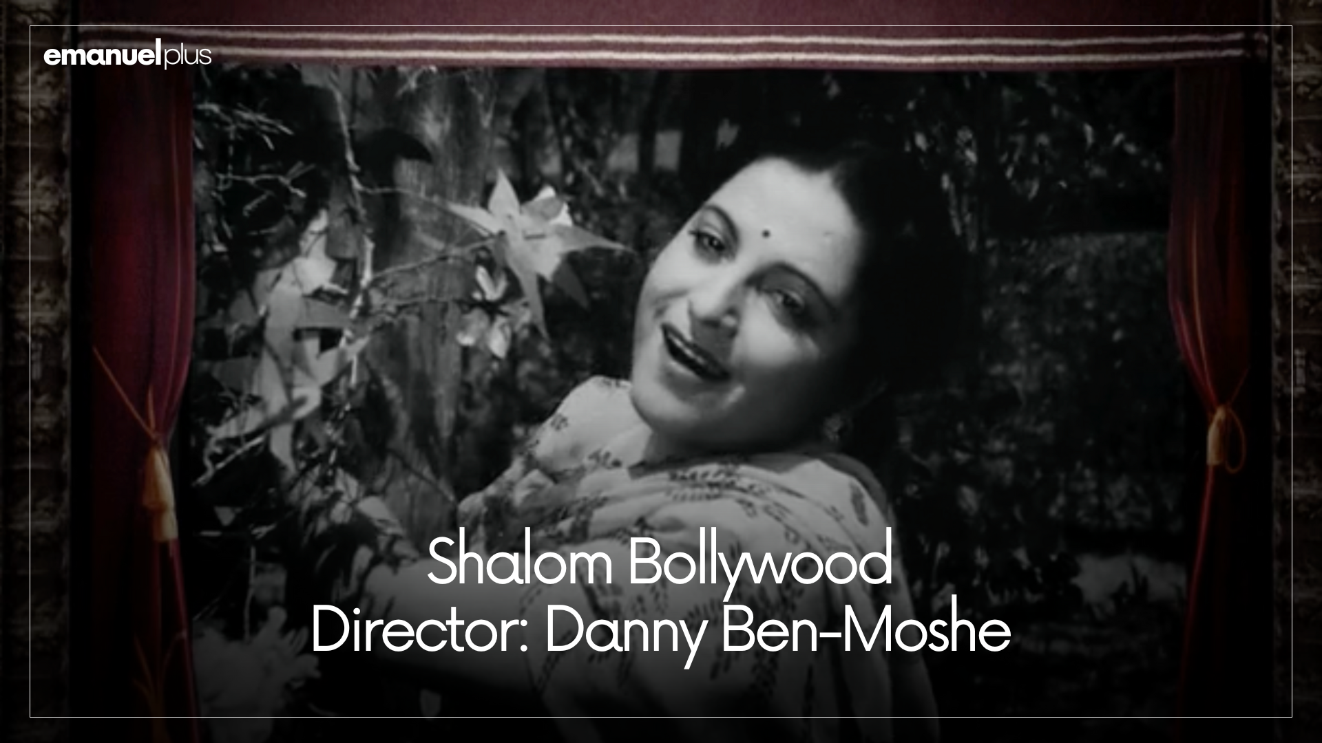 Shalom Bollywood | Director: Danny Ben-Moshe