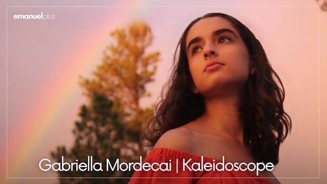 Gabriella Mordecai | Kaleidoscope