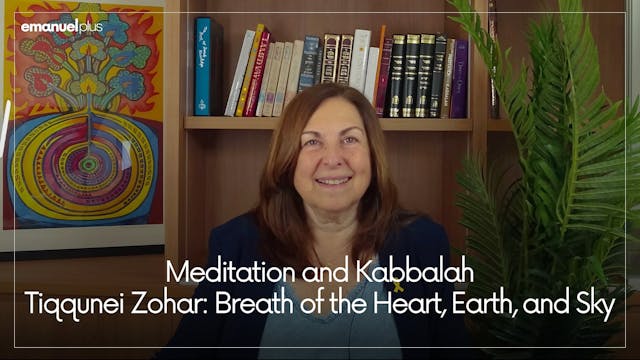 Tiqqunei Zohar: Breath of the Heart, ...