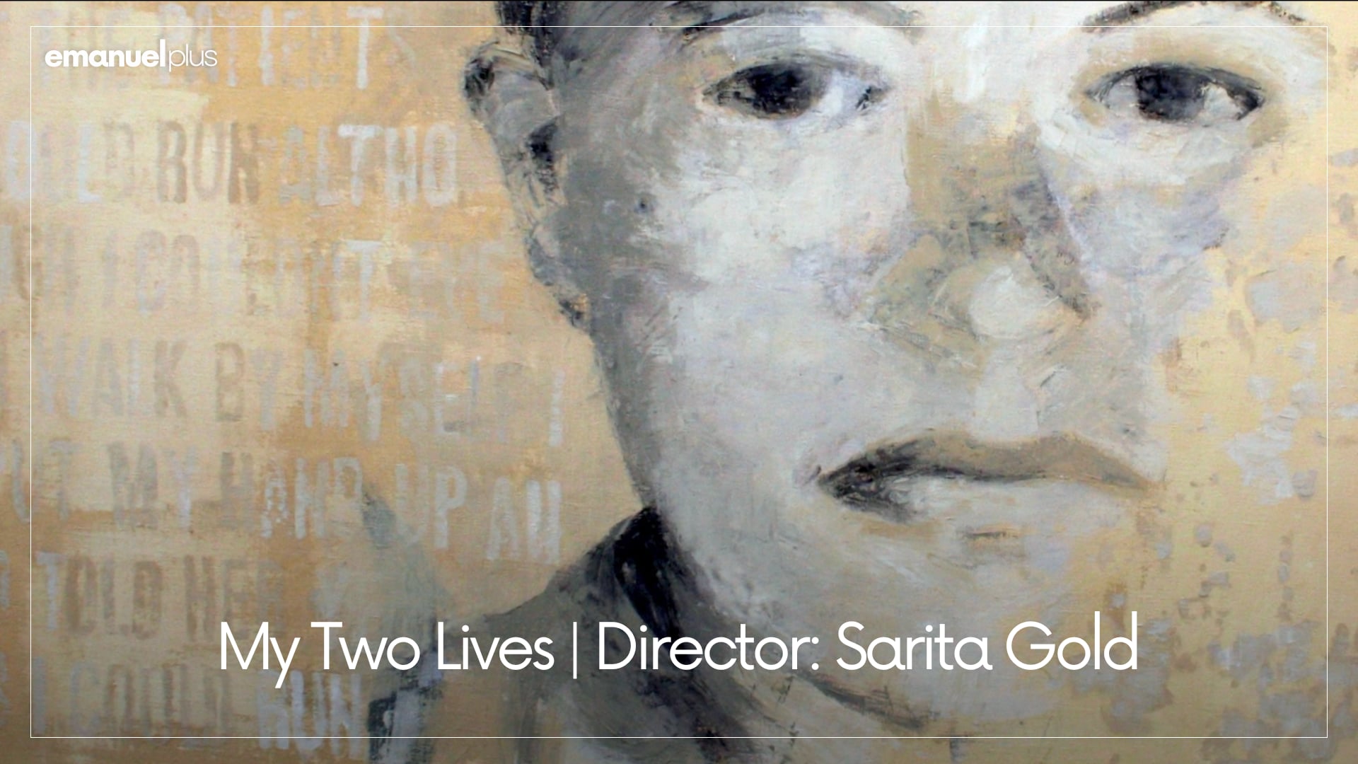 My Two Lives | Director: Sarita Gold