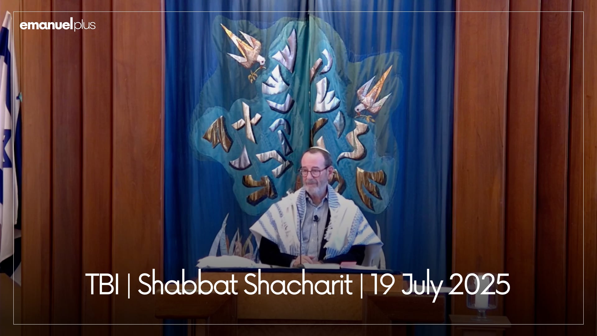 TBI | Shabbat Shacharit | 19 July 2025