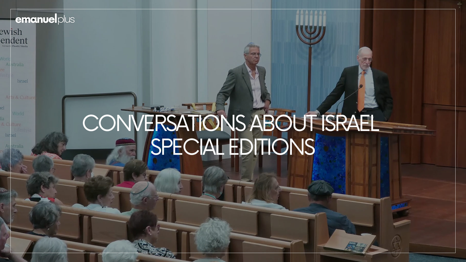 Conversations About Israel. Special Editions