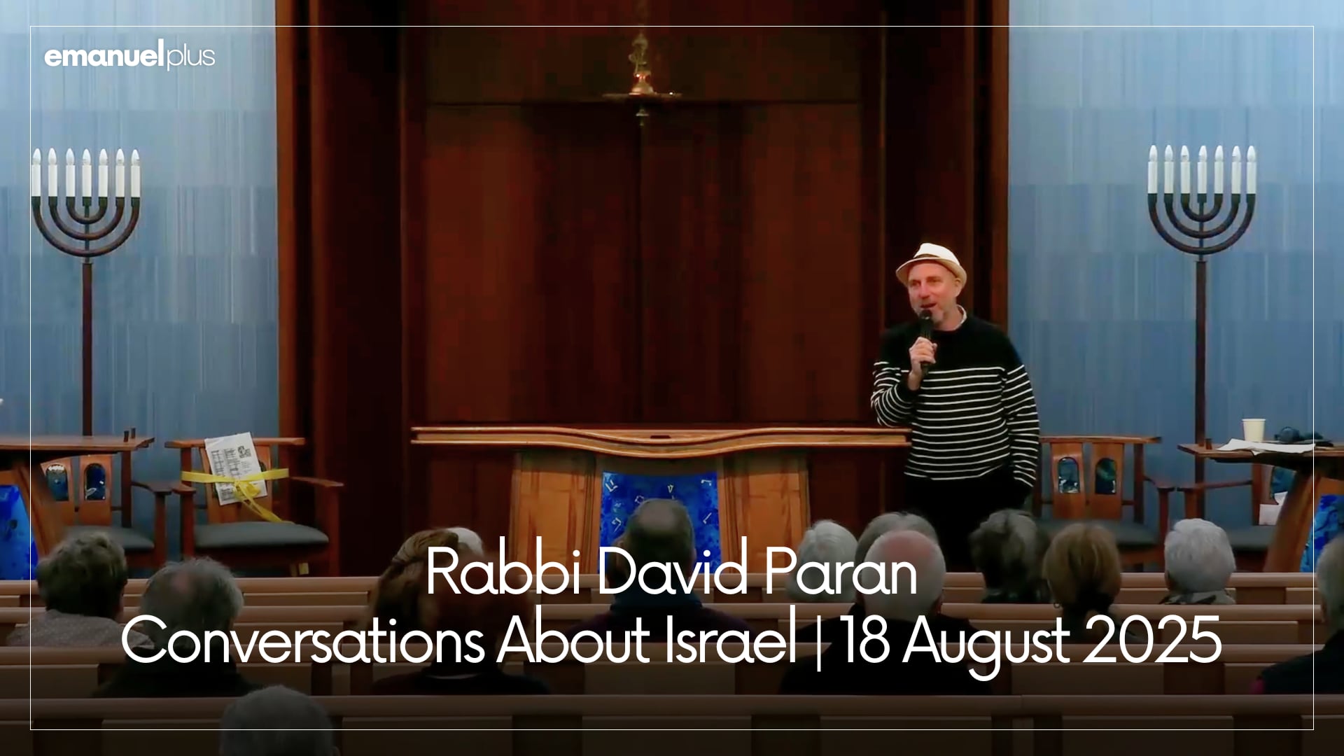 Conversations About Israel | 18 Augus...