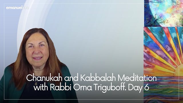 Chanukah and Kabbalah Meditation with...