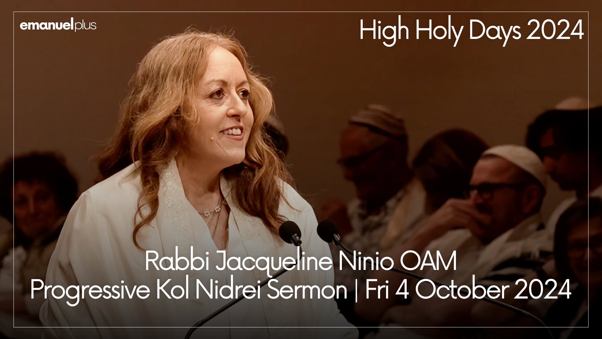 Rabbi Jacqueline Ninio OAM | Progressive Kol Nidrei Sermon | Friday 4 Oct 2024
