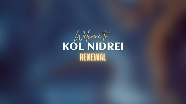 Renewal Service - Kol Nidrei