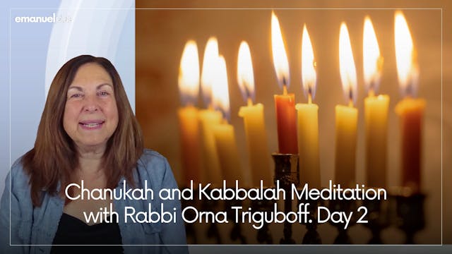 Chanukah and Kabbalah Meditation with...