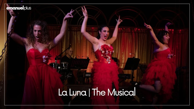 La Luna | The Musical