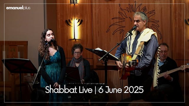 Shabbat Live | 6 June 2025