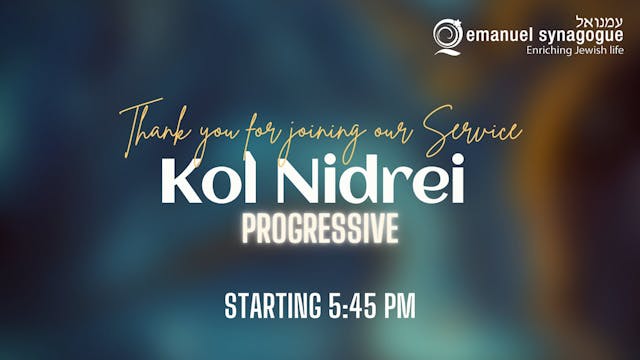 Progressive Service - Kol Nidrei