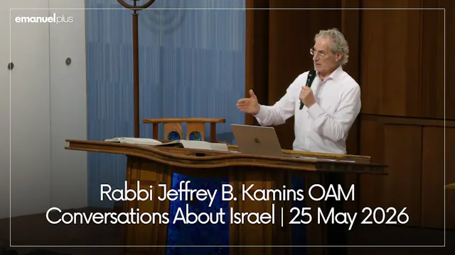 Conversations About Israel | 25 May 2026