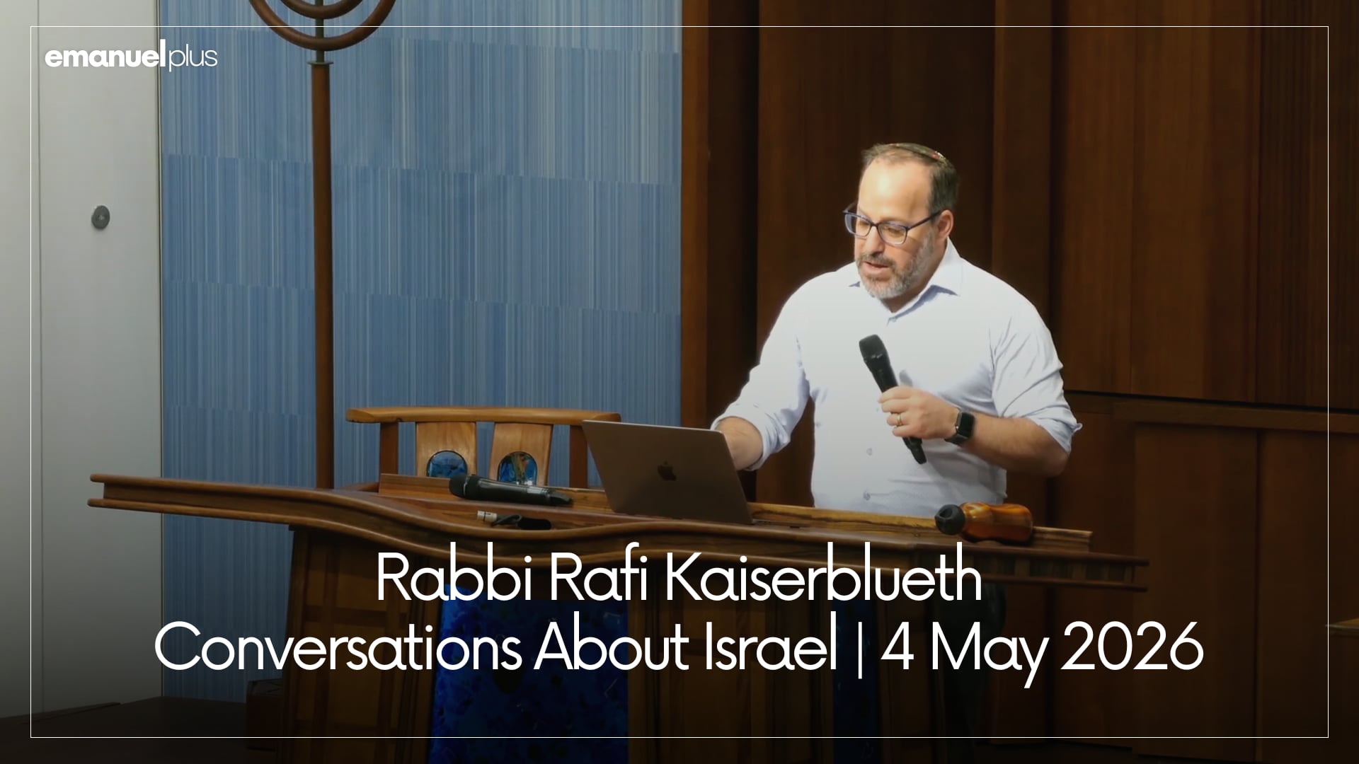 Conversations About Israel | 4 May 2026