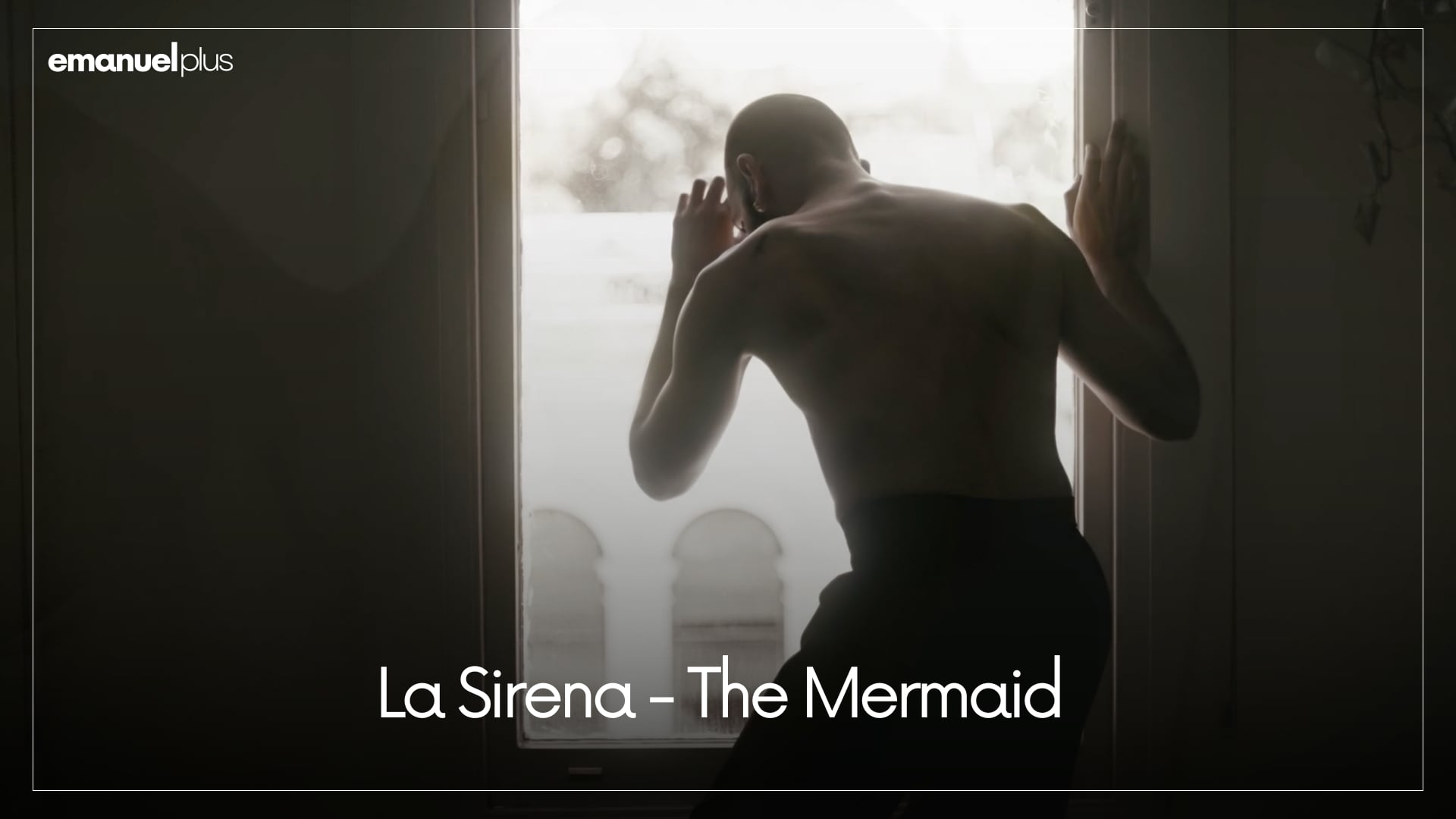 La Sirena - The Mermaid