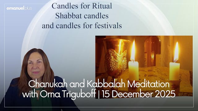 Chanukah and Kabbalah Meditation with...