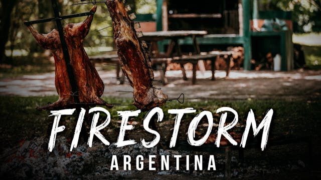 Firestorm: Argentina | Official Trailer