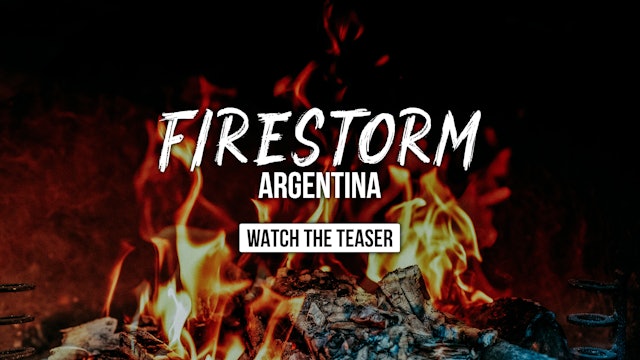 FireStorm: Argentina | Official Teaser