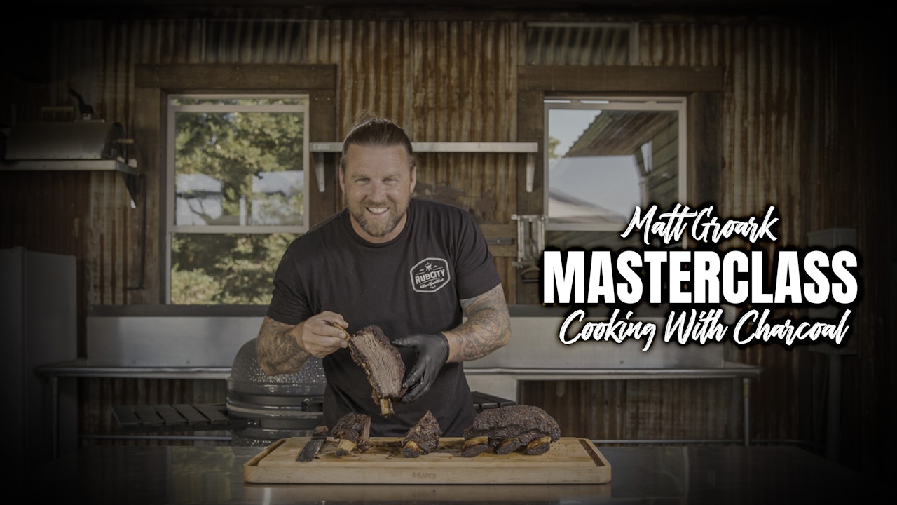 Matt Groark Masterclass: Cooking with Charcoal