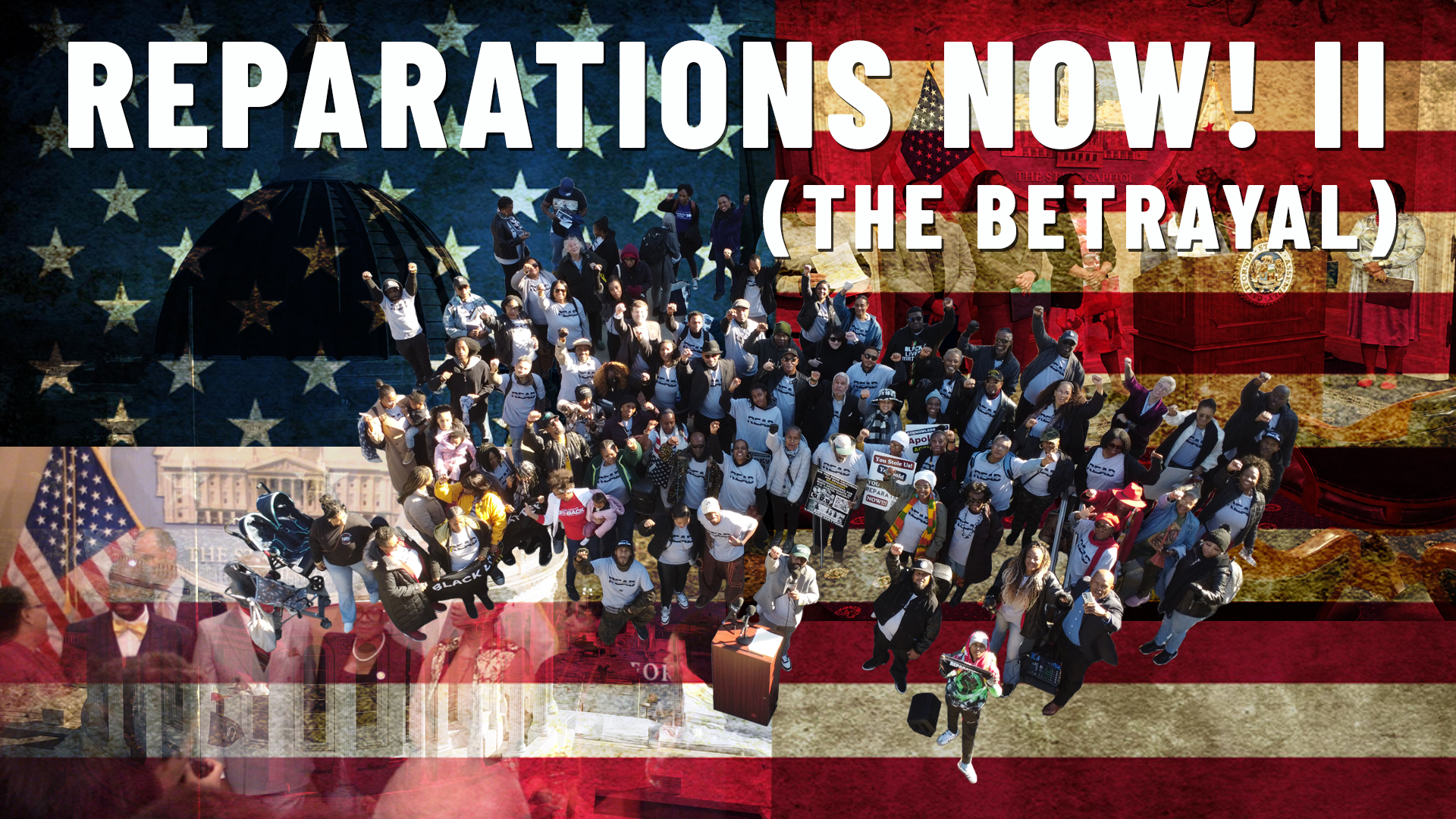 Reparations Now! II (The Betrayal)