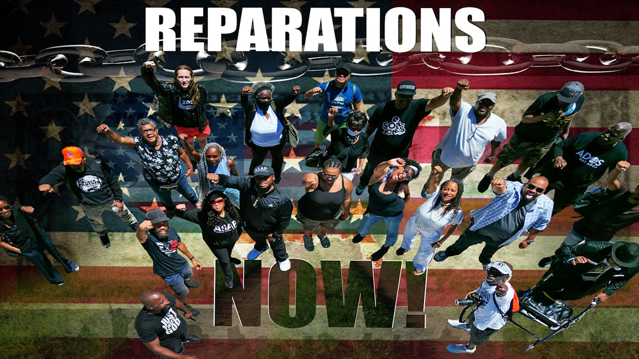 Reparations Now! (The Documentary)