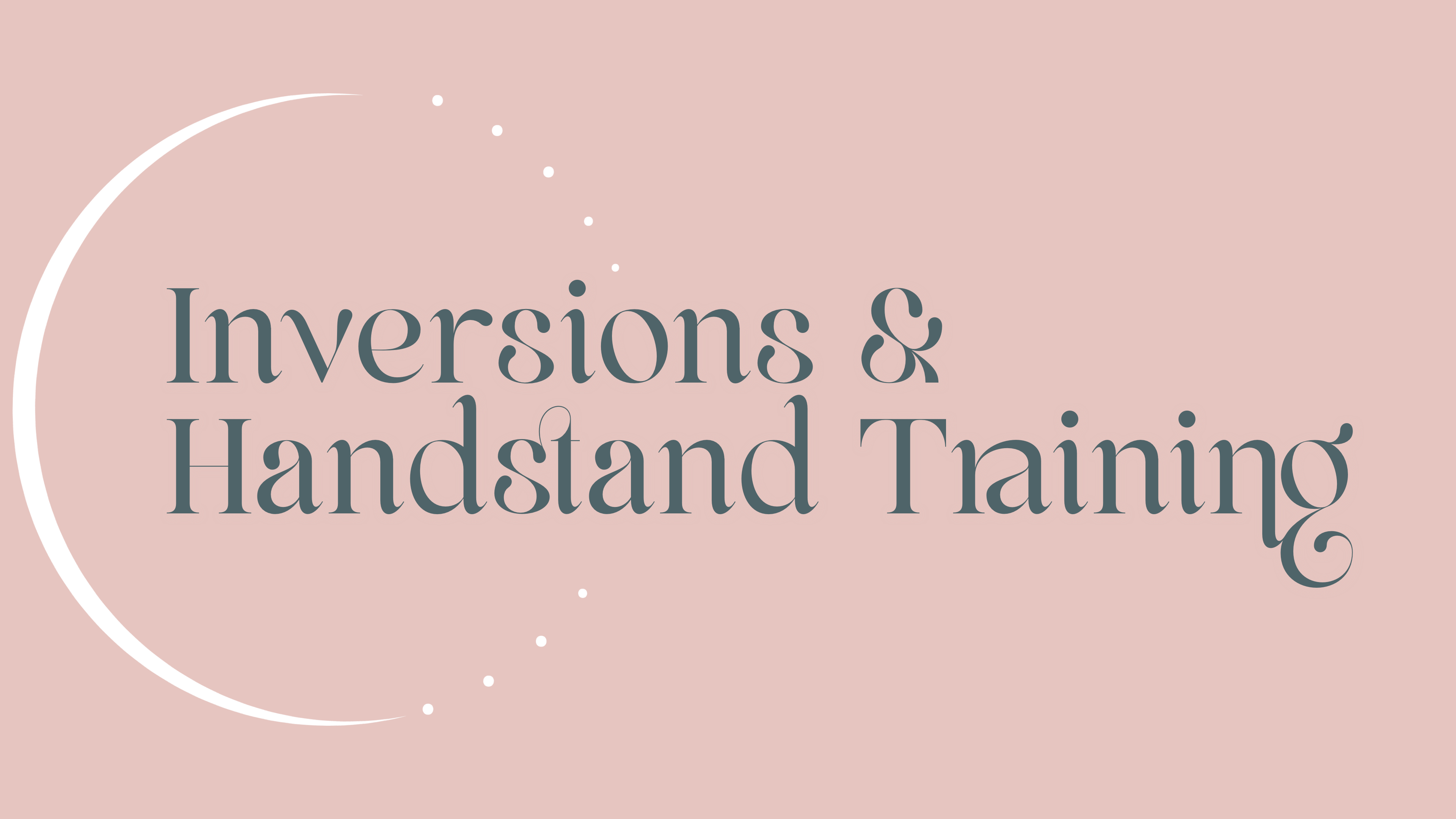 Inversions & Handstand Training