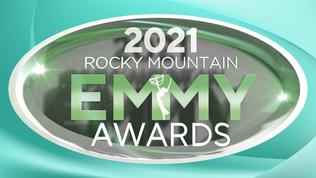 2021 Rocky Mountain Emmy® Awards Cere...