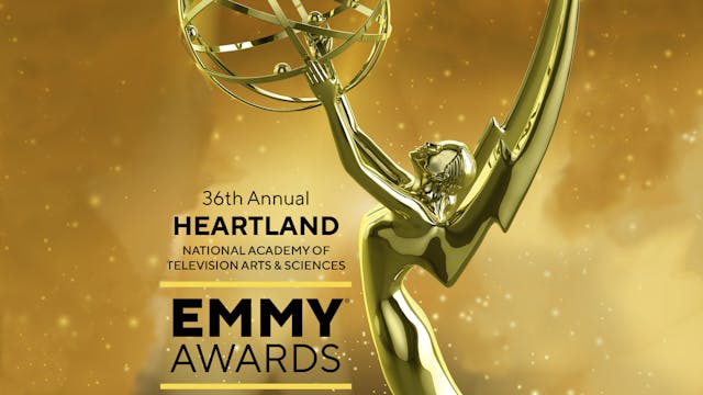 36th Annual Heartland Regional Emmy® ...