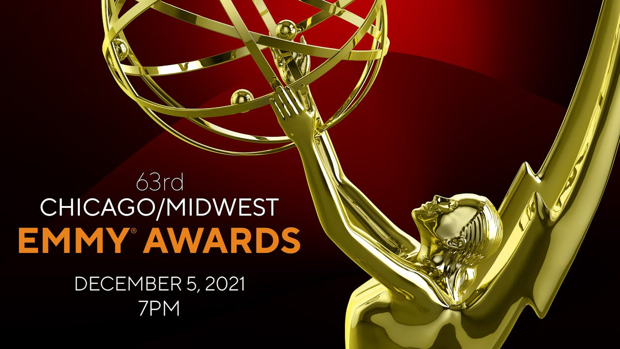 The 63rd Chicago/Midwest Regional Emmy Awards The Emmys®