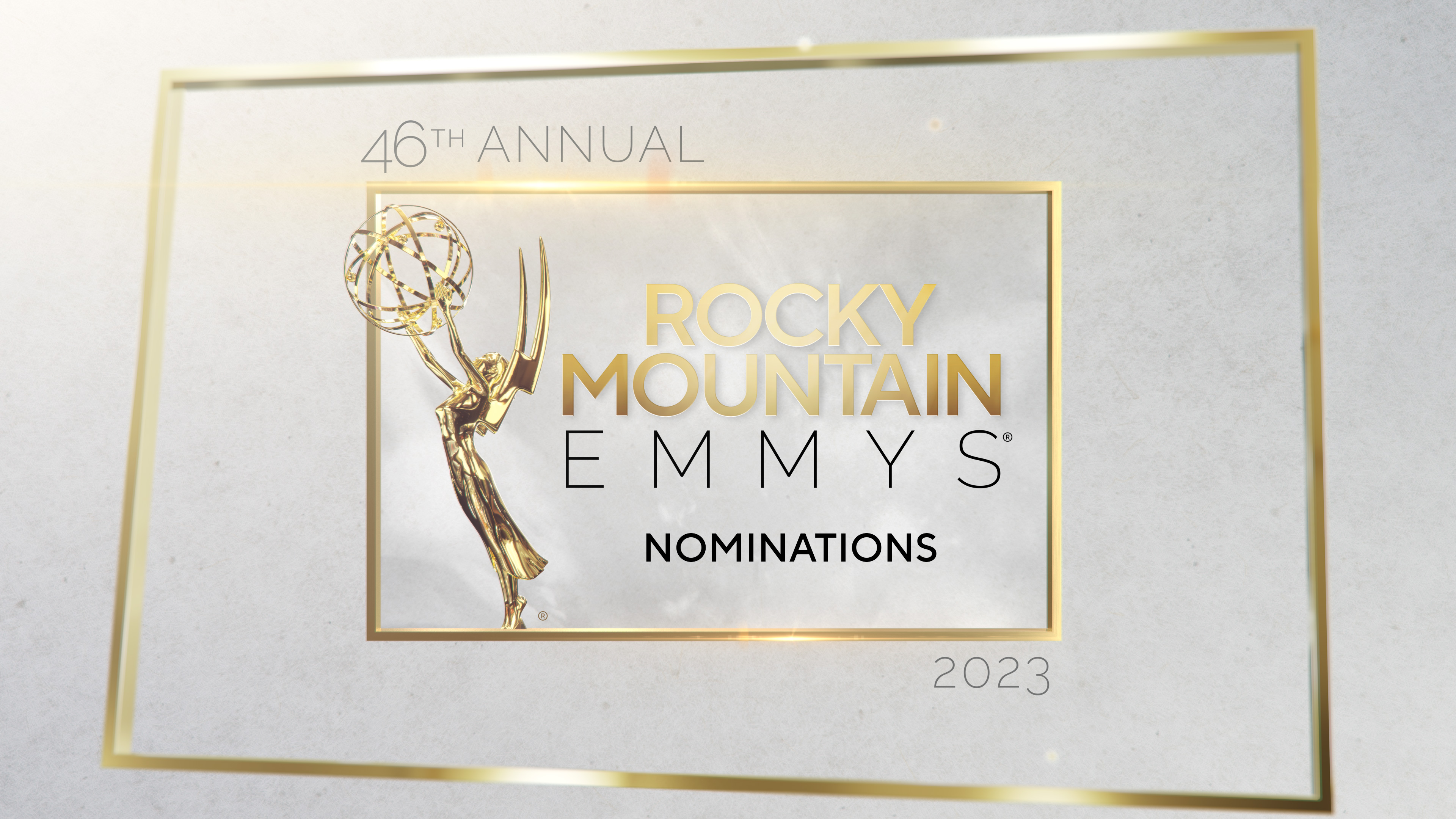 46th Annual Rocky Mountain Regional Emmys Nominations