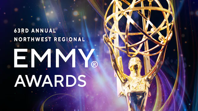 63rd Annual Northwest Emmy® Awards