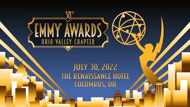 The 58th Annual Ohio Valley Regional Emmy® Awards