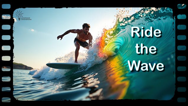 #28 Ride the Wave