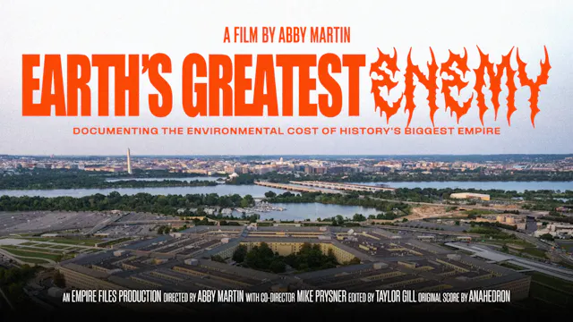 EARTH'S GREATEST ENEMY (2026) | Full Documentary by Abby Martin
