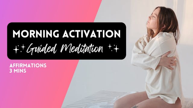 Morning Activation Affirmations