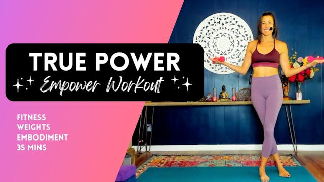 True Power Weighted Workout