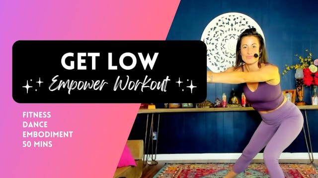 Get Low & Get Lifted Weighted Workout