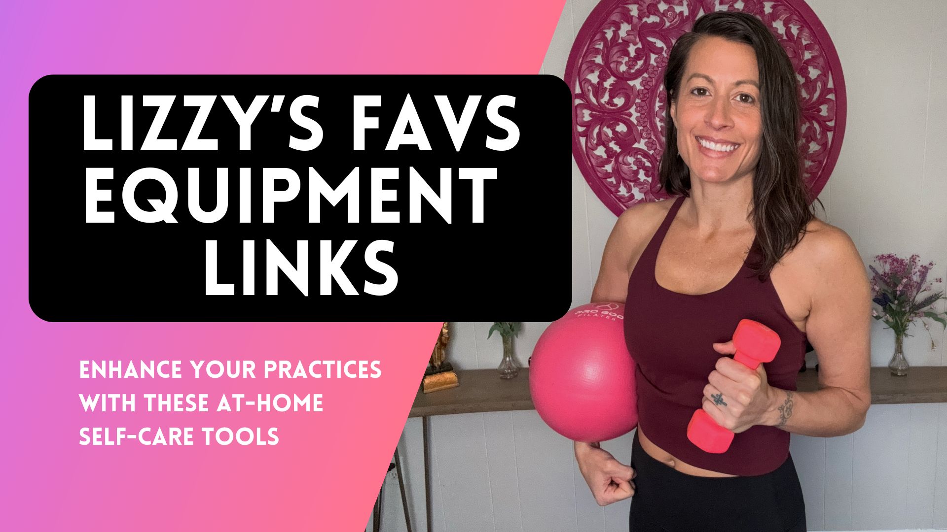 Lizzy's Favs Equipment List