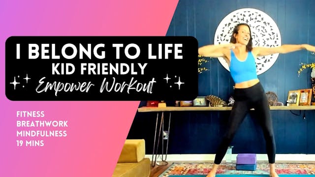 I Belong to Life - Kid Friendly Body-...