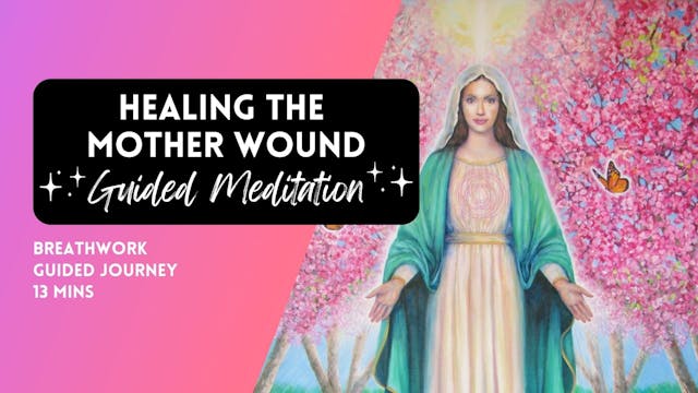 Healing the Mother Wound