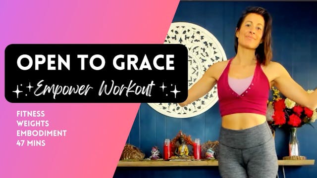 Open to Grace Live Replay Weighted Wo...