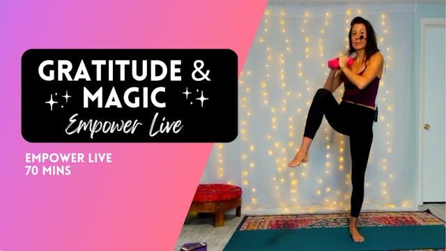 Gratitude & Magic Live Replay Weighte...