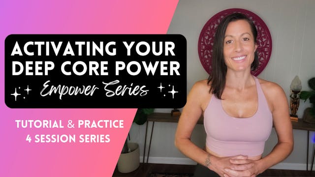 EMPOWER - CORE ESSENTIALS SERIES