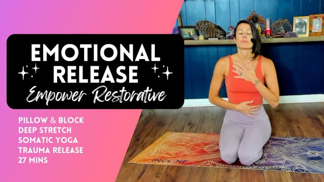 Emotional Release Restorative