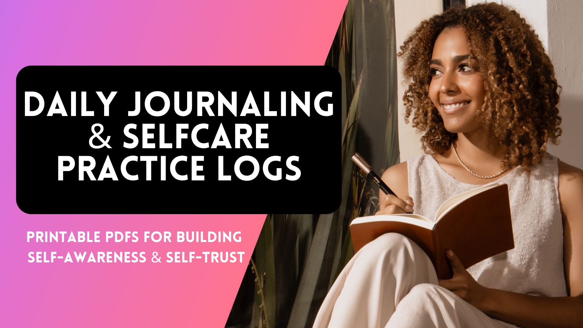 EMPOWER Daily & Monthly Self-Care Practice Log