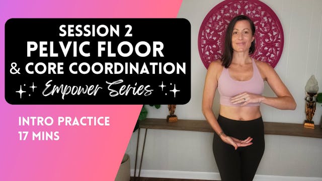 Pelvic Floor & Core Coordination Prac...