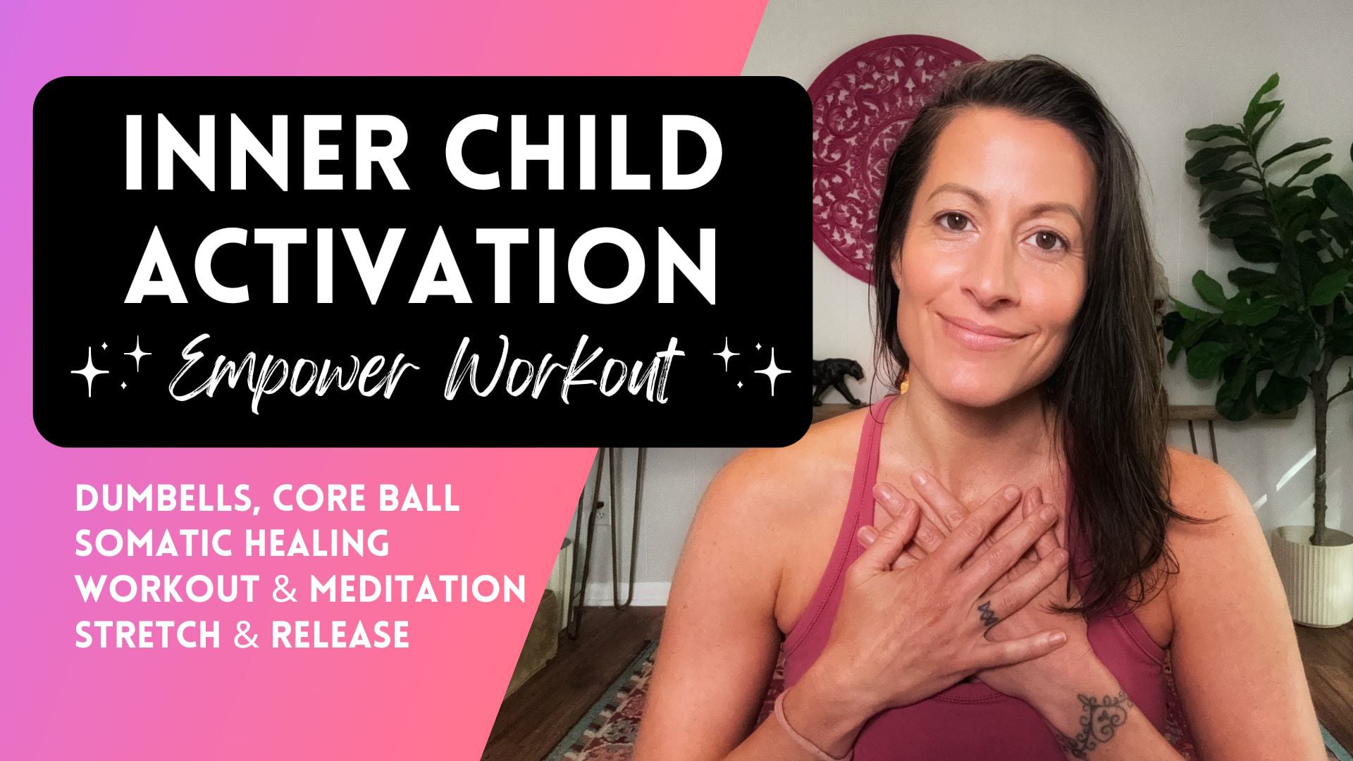 Inner Child Activation Weighted Somatic Workout